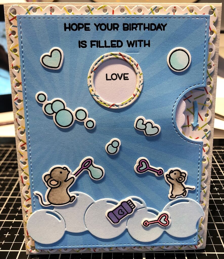 Birthday card with mice, bubbles, and a wheel to turn to change word (hope your birthday is filled with... love) using Lawn Fawn Reveal Wheel and Bubbles of Joy stamps and die sets.